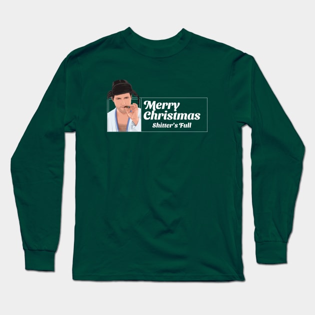 Merry Christmas - Shitter's Full Long Sleeve T-Shirt by BodinStreet